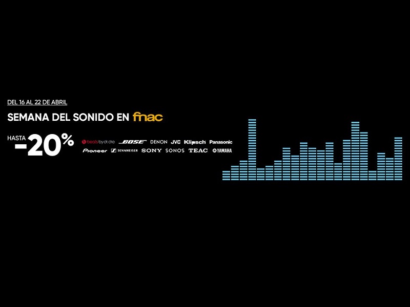 Semana del sonido en FNAC