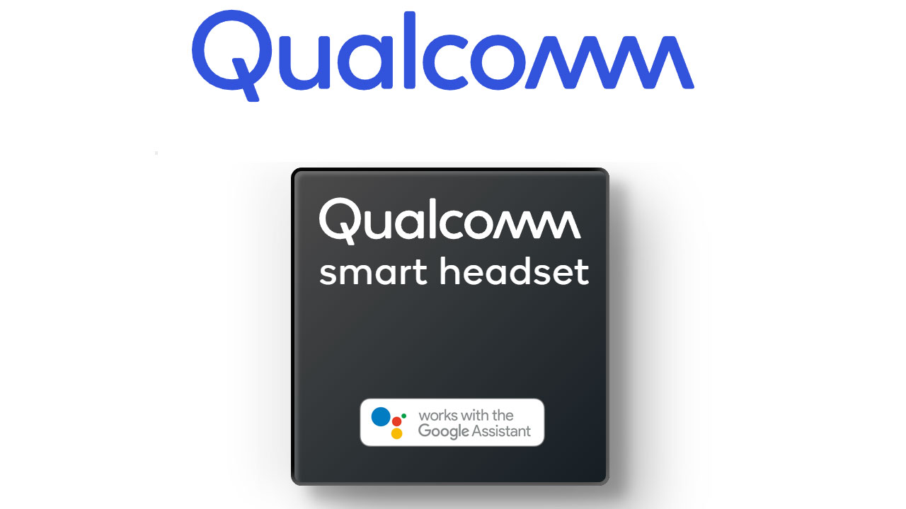 Qualcomm añade compatibilidad con el asistente de Google a sus chips de audio