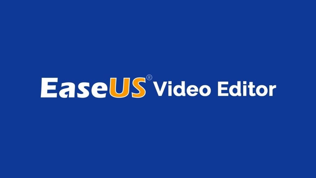 EaseUS Video Editor