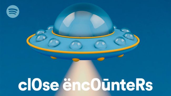 Spotify Close Encounters