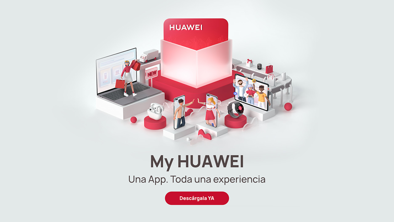 My Huawei App, Huawei reúne todo lo esencial en un solo lugar