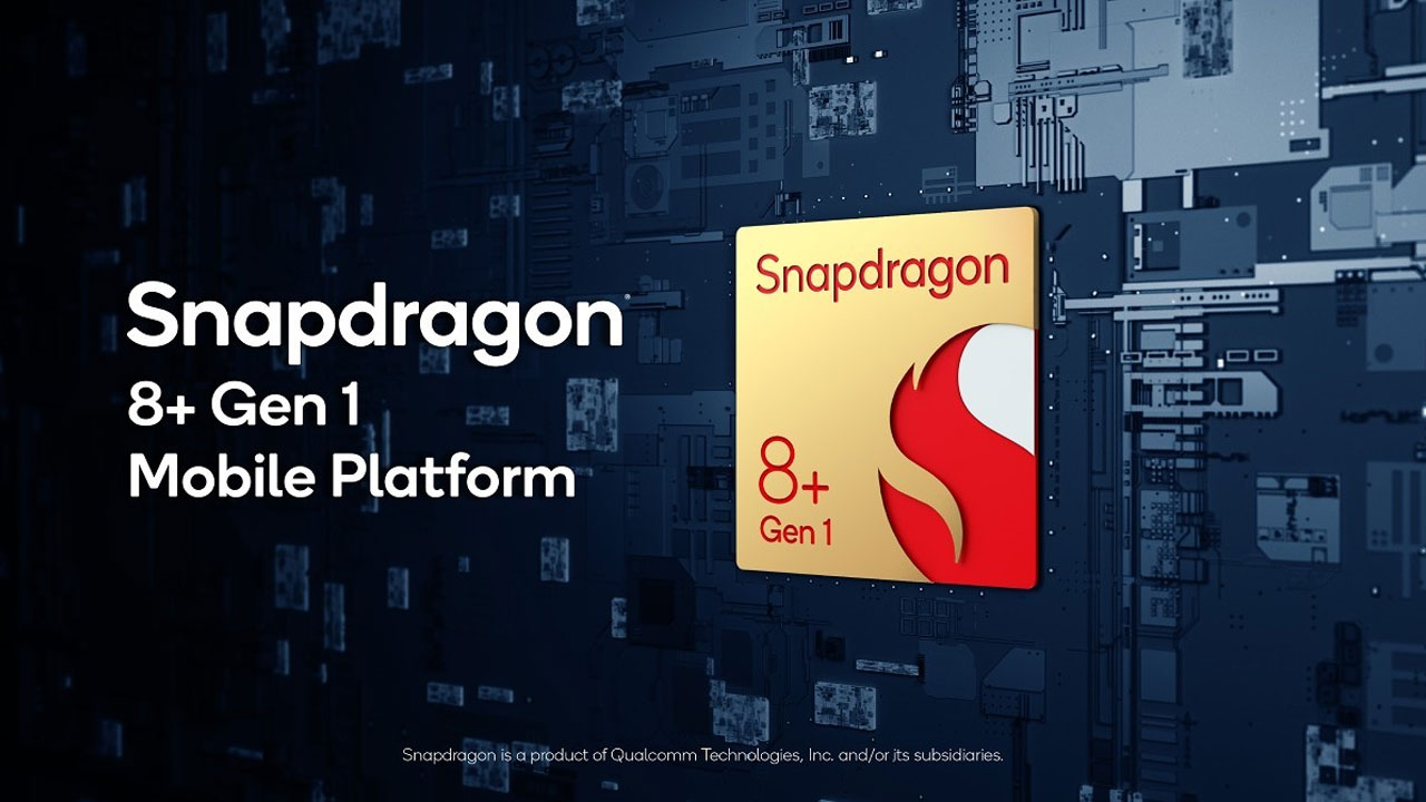 Qualcomm Snapdragon 8+ Gen 1, así es el chip que veremos en todos los flagships