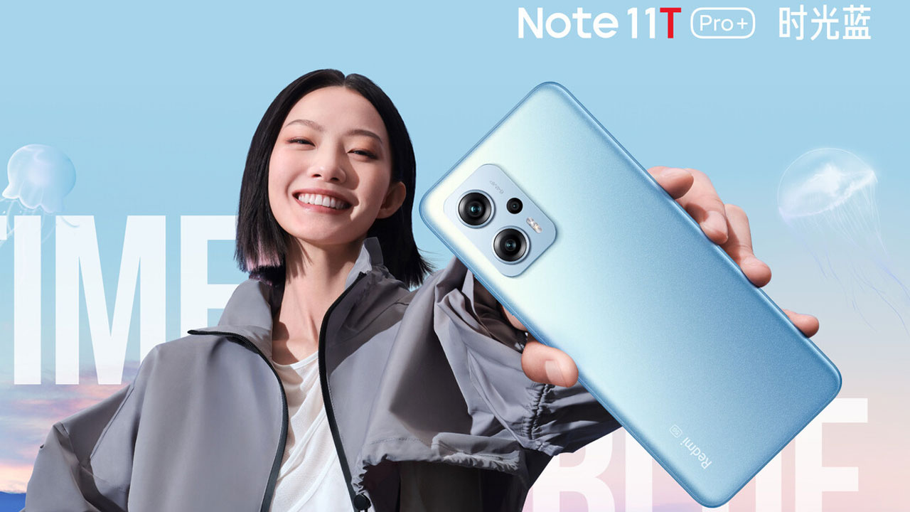 Redmi Note 11T Pro y Note 11T Pro+, todos los detalles oficiales