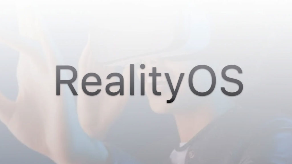 RealityOS, todo apunta a que el SO de Apple para ARVR se avecina