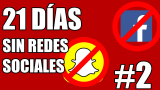 21 días sin redes sociales: Así ha sido la primera semana #2