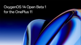 OxygenOS 14 llegará en fase beta a 15 modelos OnePlus