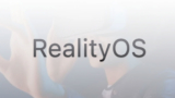 RealityOS, todo apunta a que el SO de Apple para AR/VR se avecina