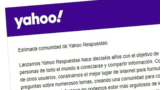 Yahoo Respuestas dice adiós, es el fin del sitio de preguntas y respuestas